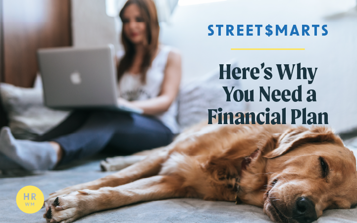 Street$marts: Here’s why you need a financial plan