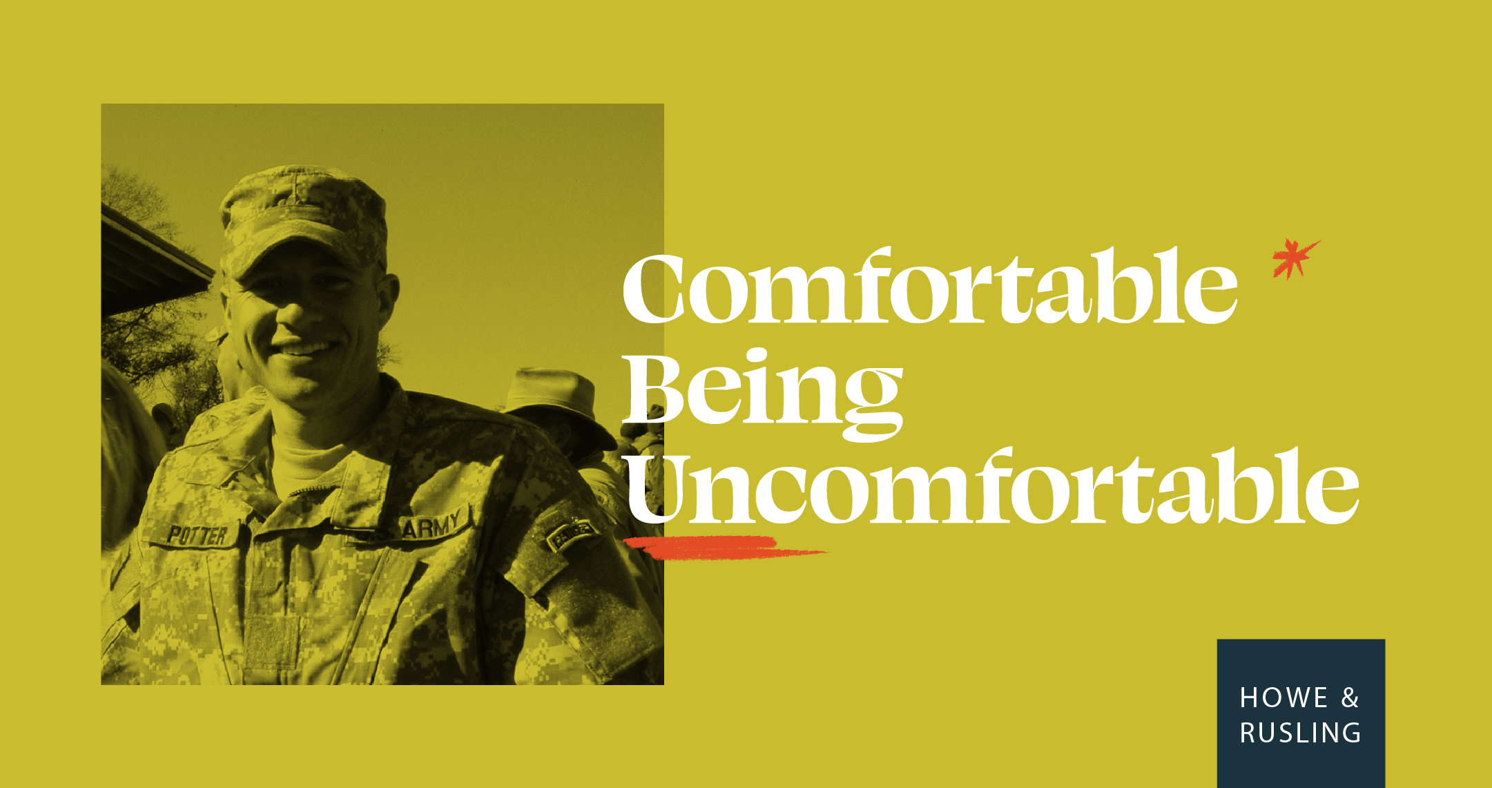 Comfortable Being Uncomfortable