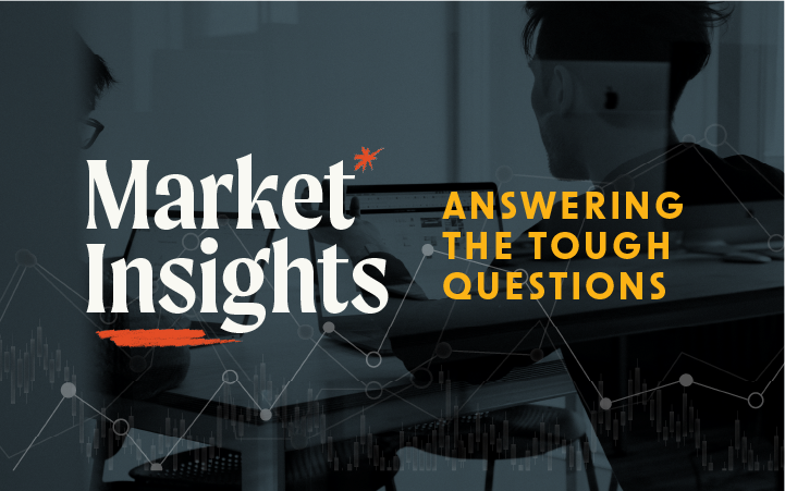 Market Insights: Answering the Tough Questions
