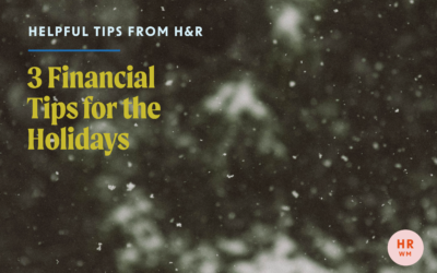 3 Financial Tips for the Holidays